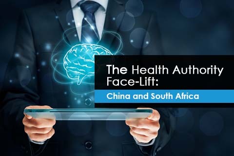 The Health Authority Face-Lift: China and South Africa